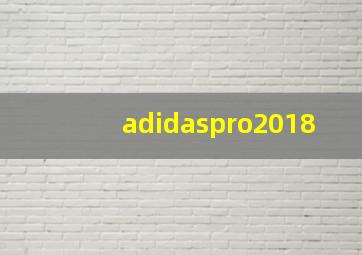 adidaspro2018